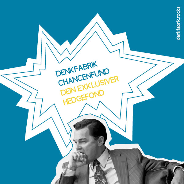 Der Denkfabrik Chancenfund